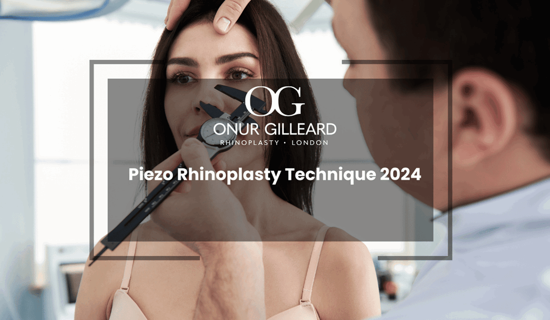 Piezo Rhinoplasty Technique 2024